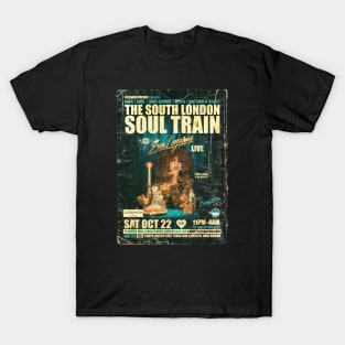 POSTER TOUR - SOUL TRAIN THE SOUTH LONDON 128 T-Shirt